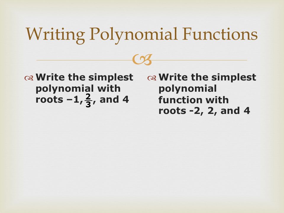 Simplifying polynomials